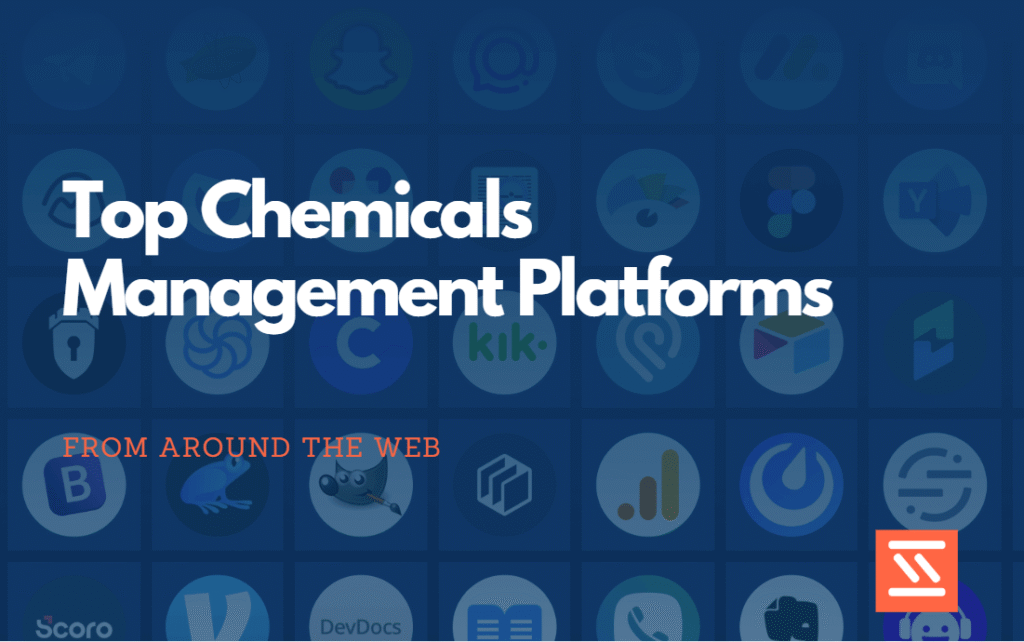 Top Chemicals Management Platforms