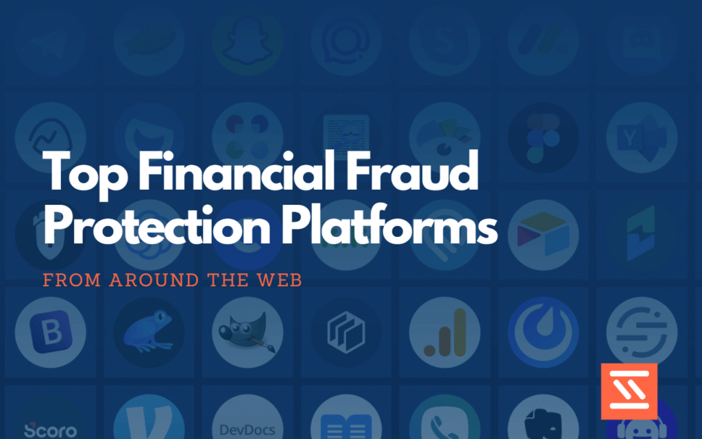 Top Financial Fraud Protection Platforms