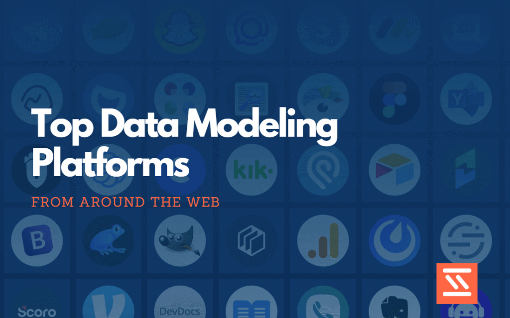 Top Data Modeling Platforms