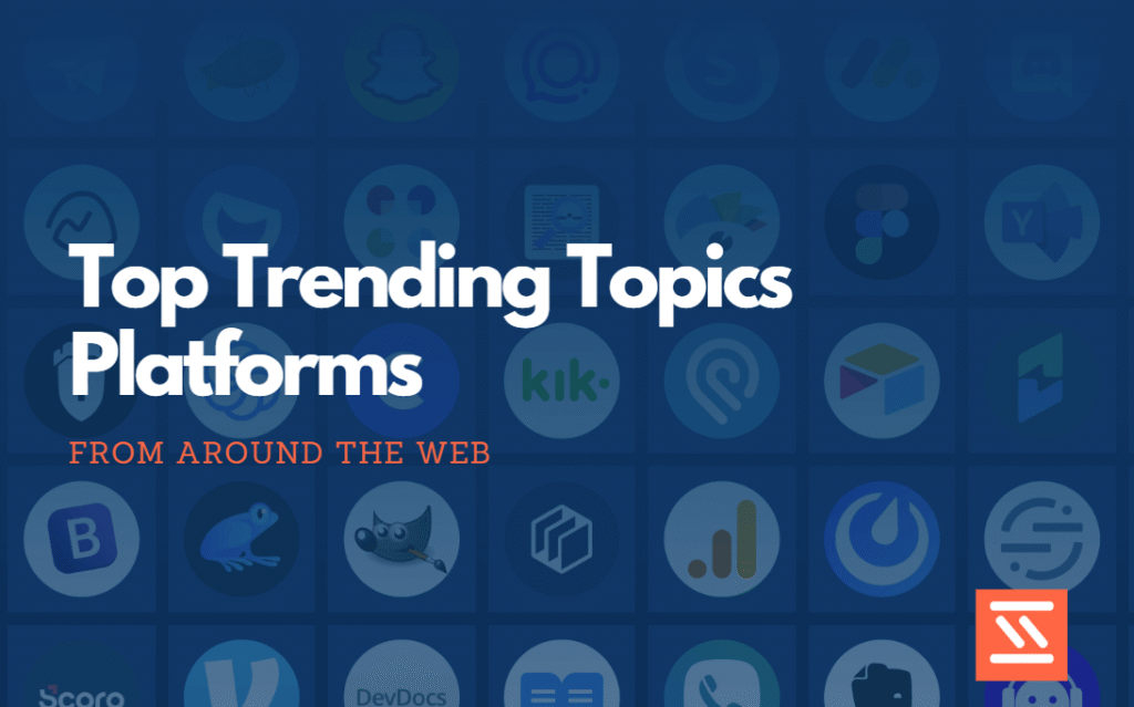 trending topics platforms