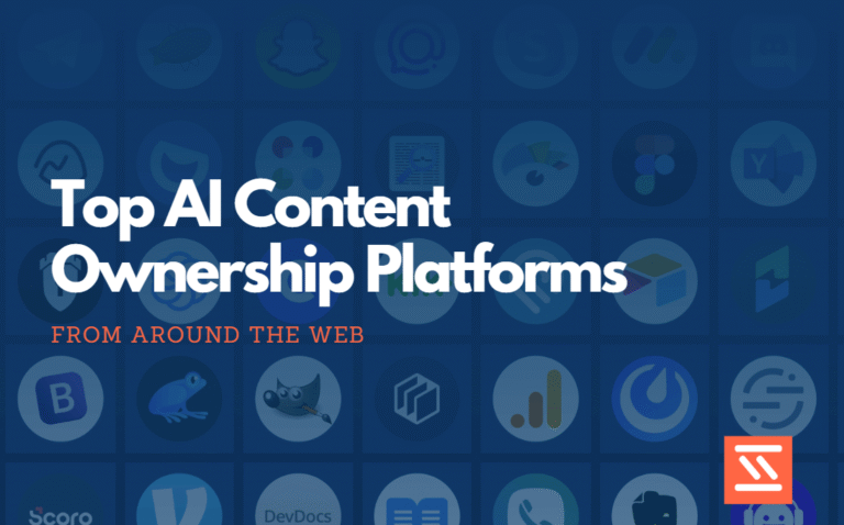 Top AI Content Ownership Platforms