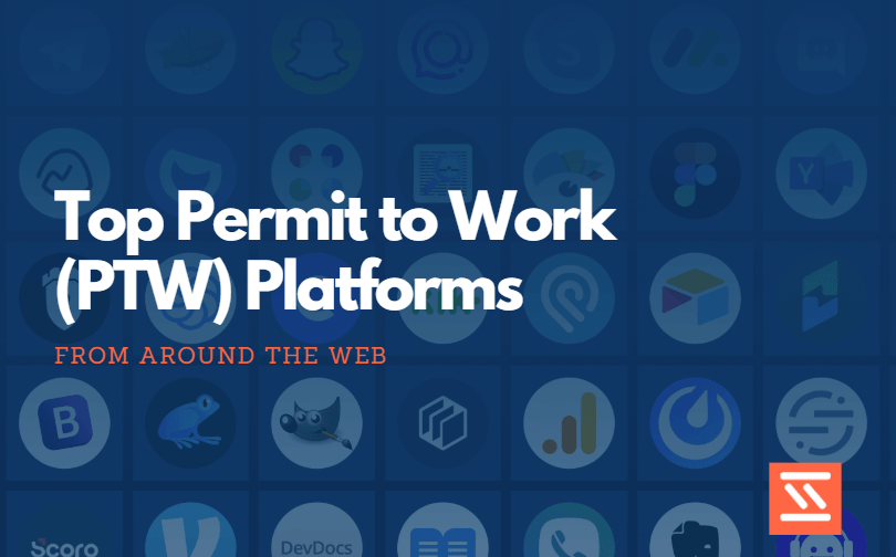 Top Permit to Work (PTW) Platforms