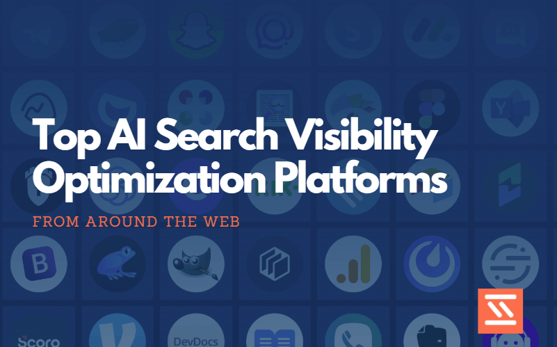 Top AI Search Visibility Optimization Platforms