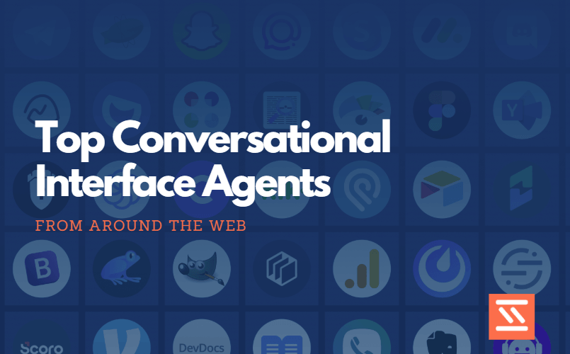 Top Conversational Interface Agents