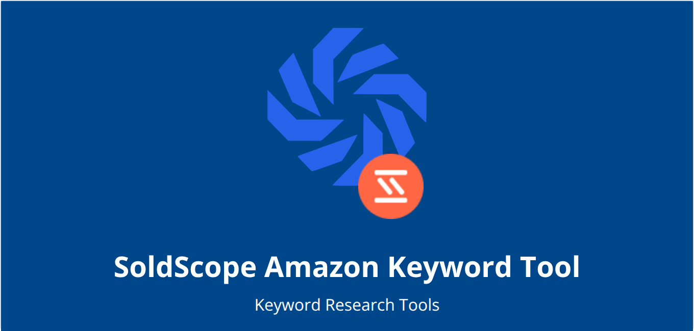 SoldScope Amazon Keyword Tool - Startup Stash