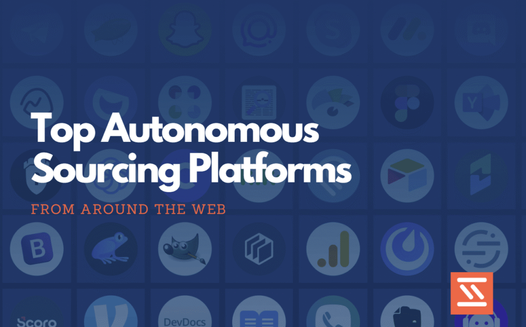 Top Autonomous Sourcing Platforms