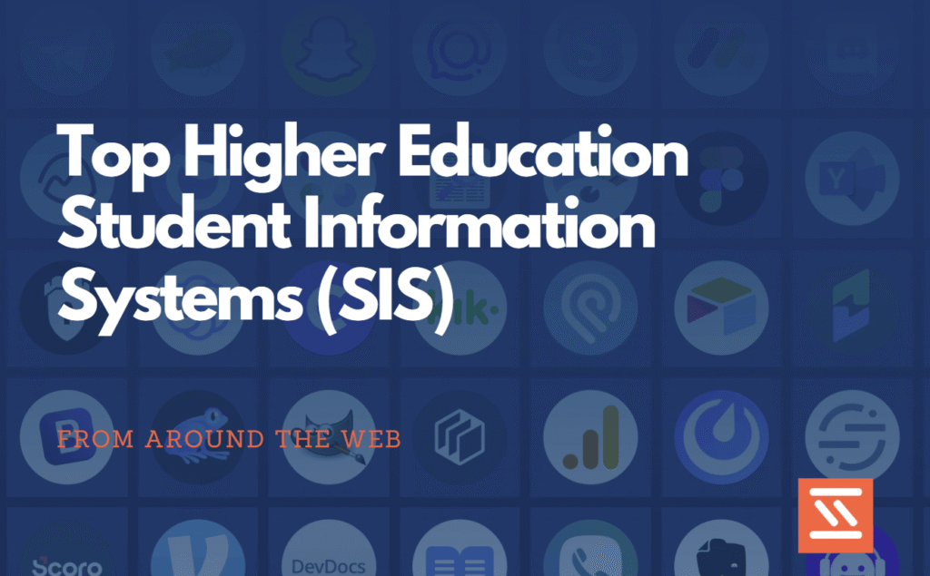 Top Higher Education Student Information Systems