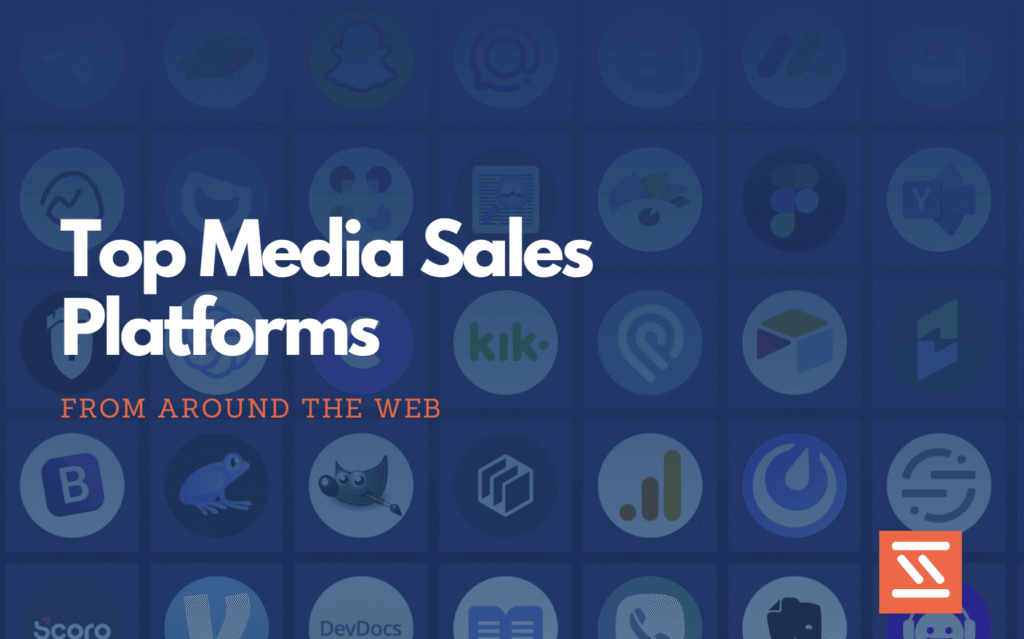 Top Media Sales Platforms