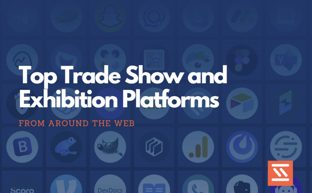 Top Trade Show and Exhibition Platforms