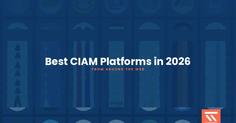 Best CIAM Platforms in 2026