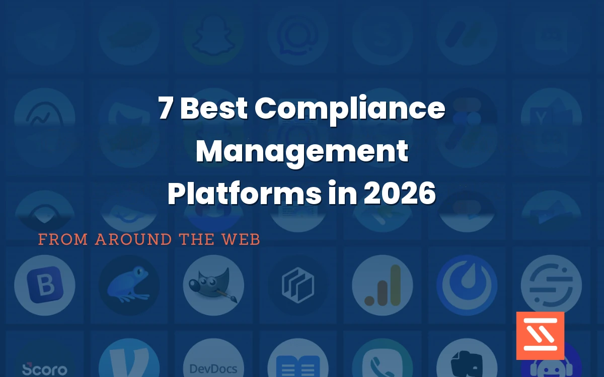Best Compliance Management Platforms for B2B SaaS in 2026